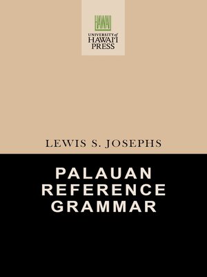 cover image of Palauan Reference Grammar